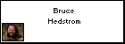 Bruce Hedstrom
