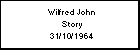 Wilfred John Story
