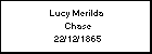 Lucy Merilda  Chase