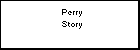 Perry Story