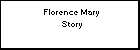 Florence Mary Story