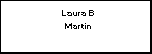 Laura B Martin