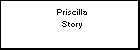 Priscilla Story