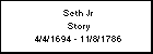 Seth Jr Story
