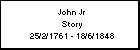 John Jr Story